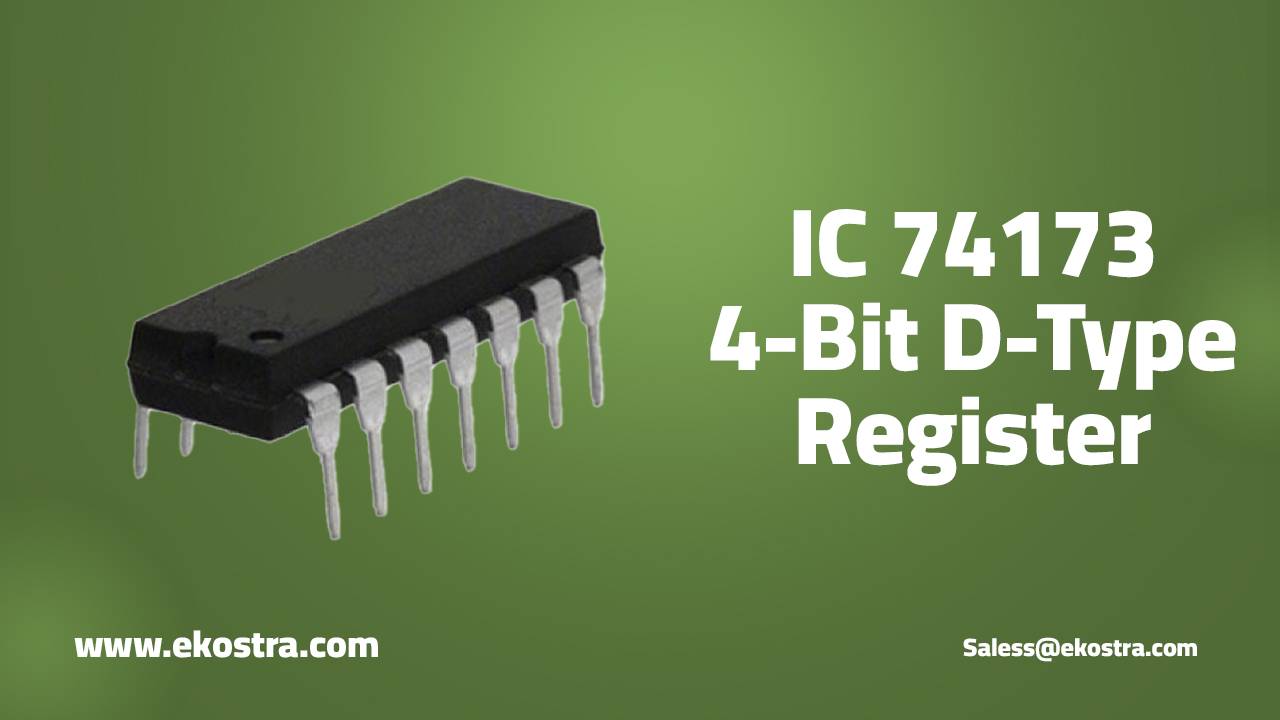 IC 74173 4-bit D-type register chip